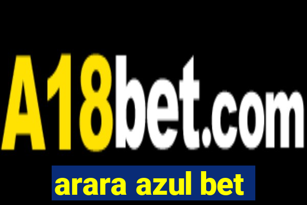 arara azul bet